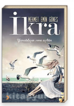 İkra & Yaratılışın Sırrı Aşktır