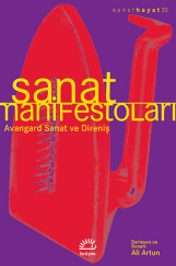 Sanat Manifestoları-Avangard Sanat ve Direniş