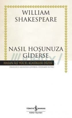 Nasıl Hoşunuza Giderse