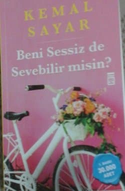 Beni Sessiz De Sevebilir Misin?