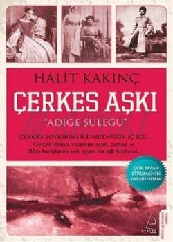 Çerkes Aşkı "Adige Şuleğu"