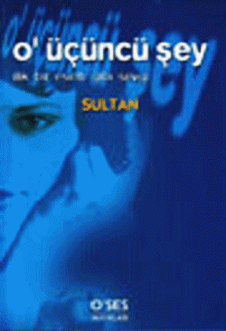 O' Üçüncü Şey / Ilık Bir Esinti Gibi Sevgi