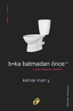 B*ka Batmadan Önce