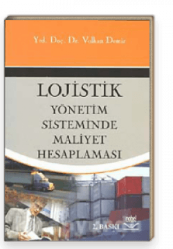 Lojistik Yönetim Sisteminde Maliyet Hesaplaması