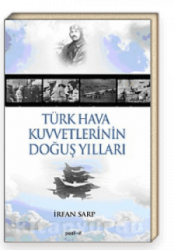 Türk Hava Kuvvetlerinin Doğuş Yılları