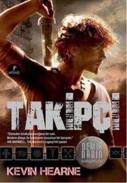 Takipçi (Demir Druid Günlükleri #1)