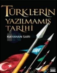 Türklerin Yazılmamış Tarih