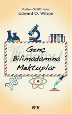 Genç bilimadamına mektuplar
