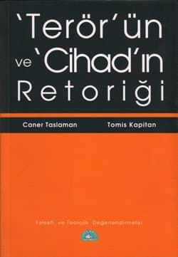 Terör'ün ve Cihad'ın Retoriği