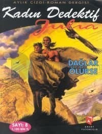 Julia 8 - Dağlar Ölürse