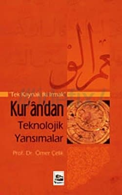 Kur'an'dan Teknolojik Yansımalar