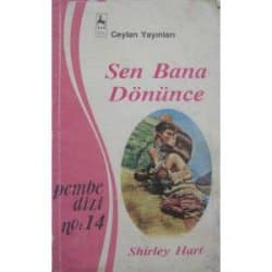 Sen Bana Dönünce