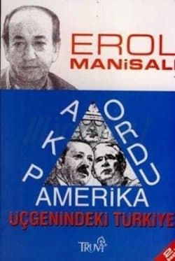 AKP, Ordu, Amerika Üçgenindeki Türkiye