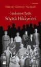 Cumhuriyet Tarihi Soyadı Hikayeleri