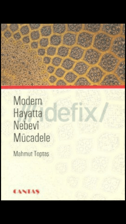 Modern Hayatta Nebevi Mücadele