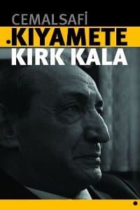Kıyamete Kırk Kala