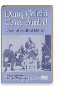 Daniş Çelebi ve Çengi Sümbül