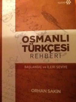 Osmanlı Türkçesi Rehberi