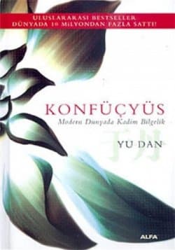 Konfüçyus Modern Dünyada Kadim Bilgelik