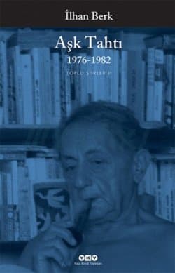Aşk Tahtı 1976 - 1982 (Toplu Şiirler 2)