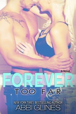 Forever Too Far (The Rosemary Beach Series, #4)