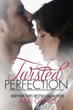 Twisted Perfection (The Rosemary Beach Series, #3)