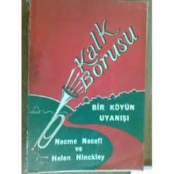 Kalk Borusu (Bir Köyün Uyanışı)