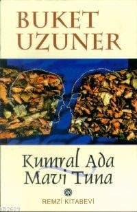 Kumral Ada Mavi Tuna