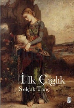 İlk Çığlık