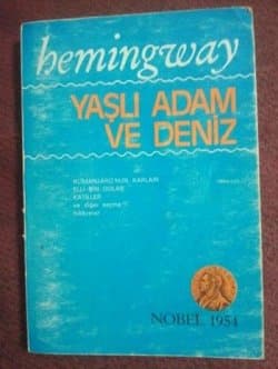 Yaşlı Adam ve Deniz ve Seçilmiş Hikayeler