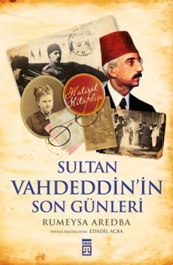 Sultan Vahdettin'in Son Günleri