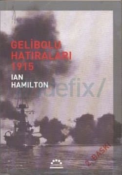 Gelibolu Hatıraları 1915