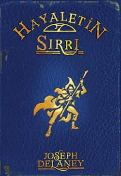 Hayaletin Sırrı (Wardstone Günlükleri 3. Kitap)