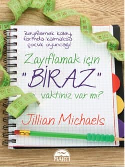 Zayıflamak için "Biraz" vaktiniz var mı?