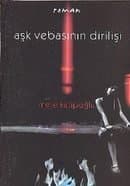 Aşk Vebasının Dirilişi