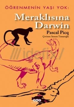 Meraklısına Darwin - Öğrenmenin Yaşı Yok 1