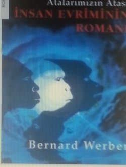 Atalarımızın Atası : İnsan Evriminin Romanı
