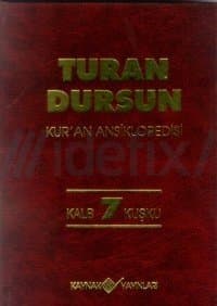 Kur'an Ansiklopedisi Cilt: 7 Kalb-Kuşku