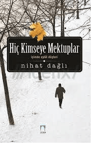 Hiç Kimseye Mektuplar