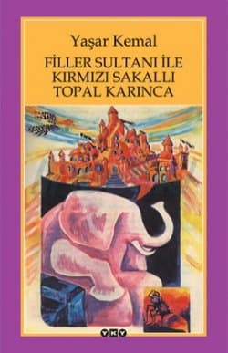 Filler Sultanı İle Kırmızı Sakallı Topal Karınca