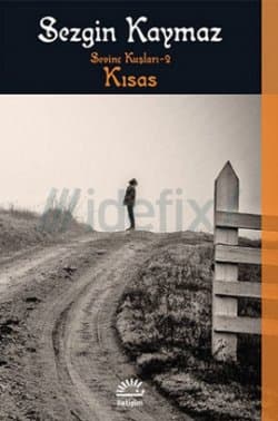 Kısas - Sevinç Kuşları 2