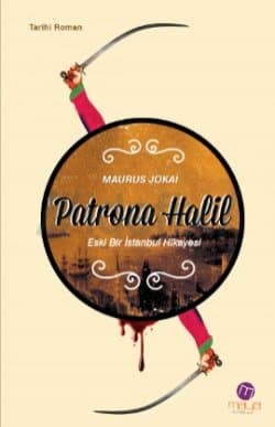 Patrona Halil (Eski Bir İstanbul Hikayesi)