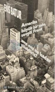 Amerika Büyük Bir Şaka, Sevgili Frank, Ama Ona Ne Kadar Gülebiliriz?