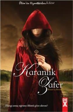 Karanlık Zafer (Ölümün Hizmetkârları, #2)