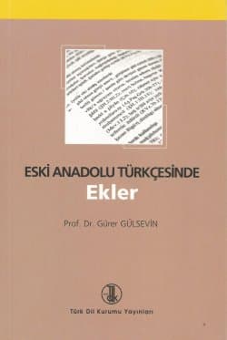 Eski Anadolu Türkçesinde Ekler