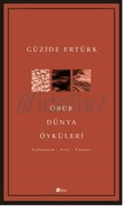 Öbür Dünya Öyküleri