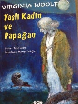 Yaşlı Kadın ve Papağan