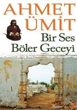 Bir Ses Böler Geceyi