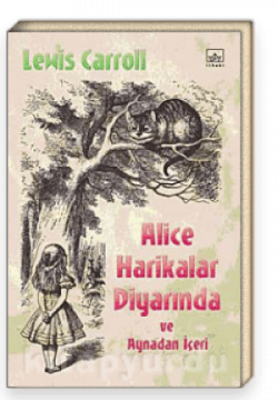 Alice Harikalar Diyarında ve Aynadan İçeri
