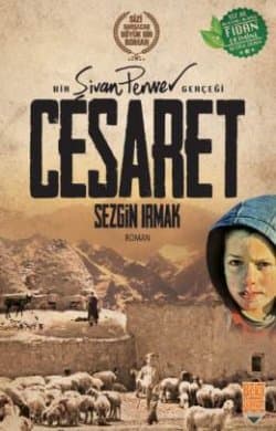 Cesaret - Bir Şivan Perver Gerçeği
